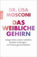 Lisa Mosconi - Das weibliche Gehirn, Häftad