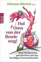 bokomslag Hol Oma von der Bowle weg!