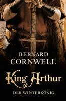 Bernard Cornwell - King Arthur: Der Winterkönig, Häftad