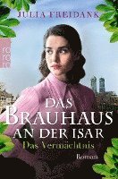 bokomslag Das Brauhaus an der Isar: Das Vermächtnis