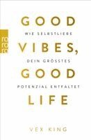Vex King - Good Vibes, Good Life, Häftad