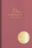 Das 6-Minuten-Tagebuch pur (orchidee) 1