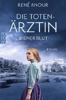 bokomslag Die Totenärztin: Wiener Blut