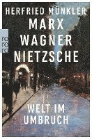 Marx, Wagner, Nietzsche 1