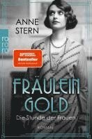 bokomslag Fräulein Gold: Die Stunde der Frauen