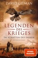 David Gilman - Legenden des Krieges: Im Schatten des Falken, Häftad