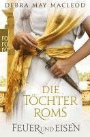 Die Töchter Roms: Feuer und Eisen 1