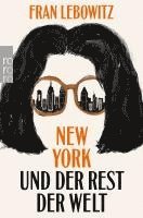 bokomslag New York und der Rest der Welt