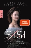 Sisi: Das dunkle Versprechen