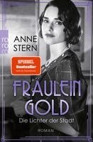 Anne Stern - Fräulein Gold: Die Lichter der Stadt, Häftad