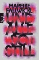 Mareike Fallwickl - Und alle so still, Häftad