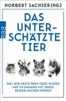 Norbert Sachser, Niklas Kästner, Tobias Zimmermann - Das unterschätzte Tier, Häftad