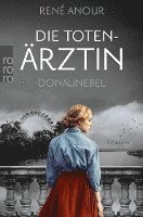 bokomslag Die Totenärztin: Donaunebel
