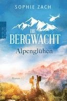 bokomslag Die Bergwacht - Alpengluhen