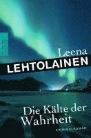 Leena Lehtolainen - Die Kälte der Wahrheit, Kartonnage