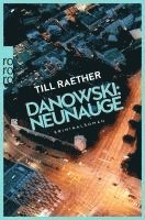 Till Raether - Danowski: Neunauge, Häftad