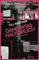 Till Raether - Danowski: Hausbruch, Häftad