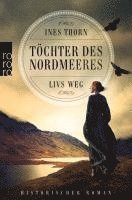 Töchter des Nordmeeres - Livs Weg 1