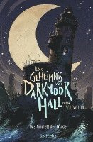 bokomslag Das Geheimnis von Darkmoor Hall: Das Amulett der Winde