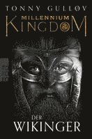 bokomslag Millennium Kingdom: Der Wikinger