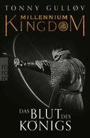 Tonny Gulløv - Millennium Kingdom: Das Blut des Königs, Häftad