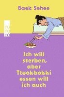 bokomslag Ich will sterben, aber Tteokbokki essen will ich auch