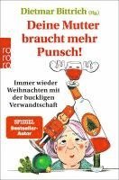 bokomslag Deine Mutter braucht mehr Punsch!