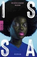Mirrianne Mahn - Issa, Häftad