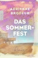 bokomslag Das Sommerfest