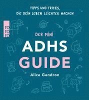 Alice Gendron - Der Mini ADHS Guide, Häftad