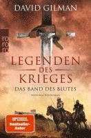 David Gilman - Legenden des Krieges: Das Band des Blutes, Häftad