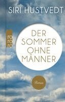 Siri Hustvedt - Der Sommer ohne Männer, Inbunden