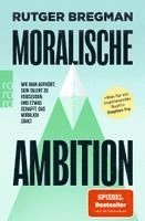 Rutger Bregman - Moralische Ambition, Häftad