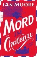Ian Moore - Mord im Chateau, Häftad