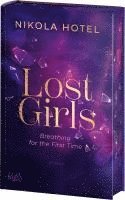 Lost Girls ¿ Breathing for the First Time