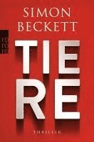 Simon Beckett - Tiere, Häftad