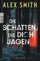 bokomslag Die Schatten, die dich jagen