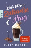 Julie Caplin - Das kleine Zuhause in Prag, Häftad