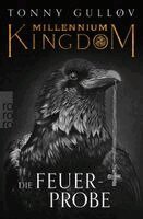 Tonny Gulløv - Millennium Kingdom: Die Feuerprobe, Häftad