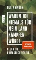 bokomslag Warum ich niemals für mein Land kämpfen würde