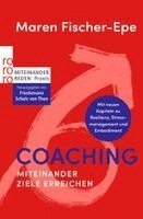 Maren Fischer-Epe - Coaching: Miteinander Ziele erreichen, Häftad