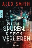 Alex Smith - Die Spuren, die sich verlieren, Häftad