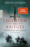 David Gilman - Legenden des Krieges: Schwerter des Zorns, Häftad