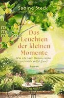 Sabine Steck - Das Leuchten der kleinen Momente, Häftad