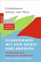 Friedemann Schulz Von Thun - Klarkommen mit sich selbst und anderen: Kommunikation und soziale Kompetenz, Häftad