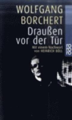 Wolfgang Borchert - Draussen vor der Tur und ausgewahlte Erzahlungen, Häftad