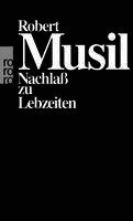Robert Musil - Nachlass Zu Lebzeiten, Häftad