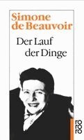 Simone de Beauvoir - Der Lauf der Dinge, Häftad