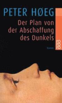 bokomslag Der Plan von der Abschaffung des Dunkels