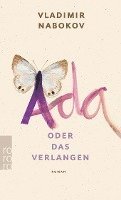 Vladimir Nabokov, Dieter E. Zimmer - Ada oder Das Verlangen, Häftad